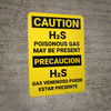 Caution: H2S Poisonous Gas May Be Present Bilingual Spanish - Wall Sign Caution: H2S Poisonous Gas May Be Present Bilingual Spanish - Wall Sign