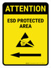 Attention: ESD Protected Area Left Arrow Portrait - Wall Sign