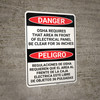 Danger: OSHA Requires Panel Kept Clear Bilingual Spanish - Wall Sign Danger: OSHA Requires Panel Kept Clear Bilingual Spanish - Wall Sign