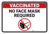 Vaccinated No Mask Required Landscape - Wall Sign