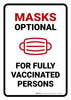 Mask Optional For Fully Vaccinated Persons Portrait - Wall Sign