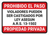 No Trespassing: Private Property Arizona RED Spanish Landscape - Wall Sign No Trespassing: Private Property Arizona RED Spanish Landscape - Wall Sign