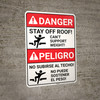 Danger: Stay Off Roof Can't Support Weight Bilingual Spanish - Wall Sign