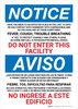 Notice: Do Not Enter This Facility If You Have or Recently Had a Fever Spanish Bilingual Portrait - Wall Sign