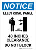 Notice: Electrical Panel 48 in Clearance Do Not Block Portrait - Wall Sign Notice: Electrical Panel 48 in Clearance Do Not Block Portrait - Wall Sign