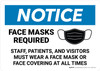 Notice: Face Mask Required Patients Staff and Visitors Landscape - Wall Sign
