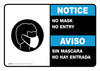 Notice: No Mask No Entry Spanish Bilingual Landscape - Wall Sign