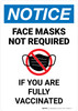 Notice: Face Masks Not Required If Portrait - Wall Sign Notice: Face Masks Not Required If Portrait - Wall Sign