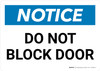 Notice: Do Not Block Door Landscape - Wall Sign