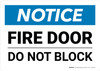 Notice: Fire Door - Do Not Block Landscape - Wall Sign Notice: Fire Door - Do Not Block Landscape - Wall Sign