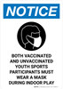 Notice: Both Vaccinated and Unvaccinated Youth Participants Must Wear a Mask Portrait - Wall Sign