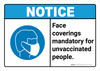 Notice: Face Coverings Mandatory Unvaccinated People ANSI Landscape - Wall Sign Notice: Face Coverings Mandatory Unvaccinated People ANSI Landscape - Wall Sign