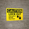 Caution: Lock Out For Safety Before You Start with Graphic - Wall Sign