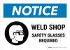Notice: Weld Shop - Safety Glasses Required with Icon Landscape - Wall Sign