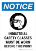 Notice: Industrial Safety Glasses Must Be Worn Beyond This Point with Icon Portrait - Wall Sign