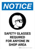 Notice: Safety Glasses Required For Anyone in Shop Area with Icon Portrait - Wall Sign