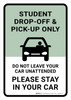 Student Drop-Off & Pick-Up Only - Please Stay in Your Car Portrait - Wall Sign Student Drop-Off & Pick-Up Only - Please Stay in Your Car Portrait - Wall Sign