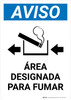 Notice: Designated Smoking Area Left Arrow Spanish Portrait - Wall Sign