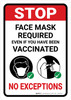 Stop: Face Mask Required - No Exceptions Portrait - Wall Sign Stop: Face Mask Required - No Exceptions Portrait - Wall Sign