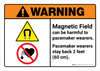 Warning: Magnetic Field Pacemaker Wearers 2 feet Landscape - Wall Sign