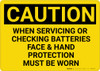 Caution: When Servicing Batteries PPE Must be Worn - Wall Sign Caution: When Servicing Batteries PPE Must be Worn - Wall Sign