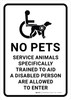 No Pets Service Animals Specifically Trained to Aid Are Allowed to Enter with Icon Portrait - Wall Sign No Pets Service Animals Specifically Trained to Aid Are Allowed to Enter with Icon Portrait - Wall Sign