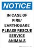 Notice: In Case of Fire/Earthquake Rescue Service Animals Portrait - Wall Sign Notice: In Case of Fire/Earthquake Rescue Service Animals Portrait - Wall Sign
