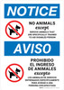 Notice: No Animals Except Trained Service Animals Bilingual Spanish with Icon Portrait - Wall Sign