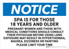 Notice: Spa Is For Those 18 Years And Older Limit Your Time Landscape - Wall Sign
