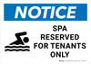 Notice: Spa Reserved for Tenants Only Landscape - Wall Sign