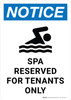 Notice: Spa Reserved for Tenants Only Portrait - Wall Sign