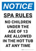 Notice: Spa Rules No Children Under 13 Portrait - Wall Sign
