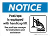Notice: Pool/Spa Is Equipped With Handicap Lift Landscape - Wall Sign