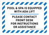 Pool Lift Available Upon Request Bilingual Spanish Landscape - Wall Sign