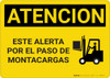 Caution: Watch For Forklifts Spanish - Wall Sign