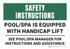 Safety Instructions: Pool/Spa Is Equipped with Handicap Lift Landscape - Wall Sign Safety Instructions: Pool/Spa Is Equipped with Handicap Lift Landscape - Wall Sign