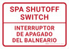 Spa Shutoff Switch Bilingual Spanish Landscape - Wall Sign Spa Shutoff Switch Bilingual Spanish Landscape - Wall Sign