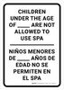 Underage Children Are Not Allowed to Use Spa Bilingual Spanish Portrait - Wall Sign