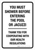 You Must Shower Before Entering the Pool or Jacuzzi Portrait - Wall Sign