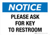 Notice: Please Ask For Key To Restroom Landscape - Wall Sign
