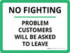 No Fighting Problem Customers Will Be Asked To Leave Landscape - Wall Sign No Fighting Problem Customers Will Be Asked To Leave Landscape - Wall Sign
