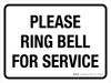 Please Ring Bell For Service Landscape - Wall Sign