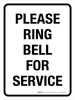 Please Ring Bell For Service Portrait - Wall Sign