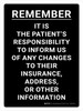 Remember: It's Patient's Responsibility to Inform of Changes to Insurance and Address Portrait - Wall Sign Remember: It's Patient's Responsibility to Inform of Changes to Insurance and Address Portrait - Wall Sign