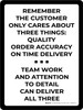 Remember Customer Cares About Three Things Portrait - Wall Sign