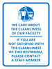 We Care About Cleanliness Of Our Facility If You Are Not Satisfied Please Contact Staff Member Portrait - Wall Sign We Care About Cleanliness Of Our Facility If You Are Not Satisfied Please Contact Staff Member Portrait - Wall Sign
