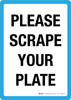 Please Scrape Your Plate Portrait - Wall Sign Please Scrape Your Plate Portrait - Wall Sign
