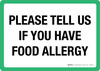 Please Tell Us If You Have Food Allergy Landscape - Wall Sign Please Tell Us If You Have Food Allergy Landscape - Wall Sign