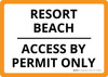 Resort Beach Access By Permit Only Landscape - Wall Sign