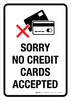 Sorry No Credit Cards Accepted Parking Para Clientes Portrait - Wall Sign